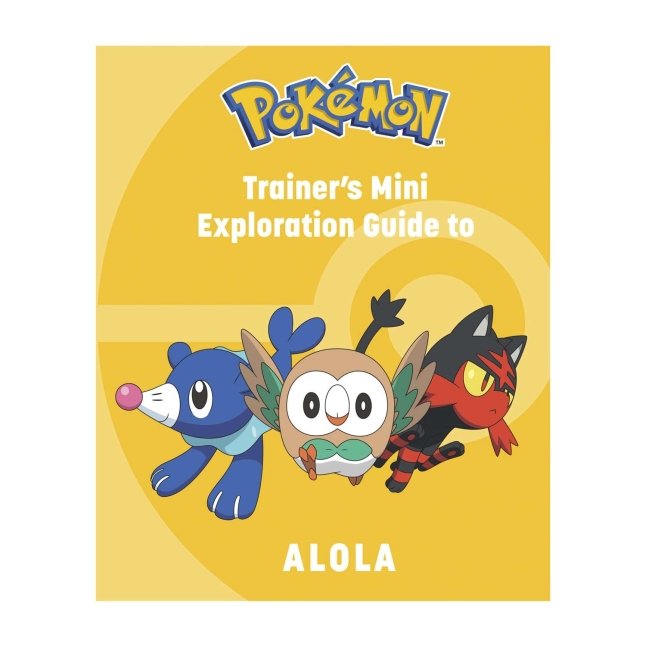 Pokémon: Trainer's Mini Exploration Guide to Alola